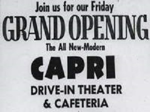 Capri Drive-In Grand Opening Ad 1964